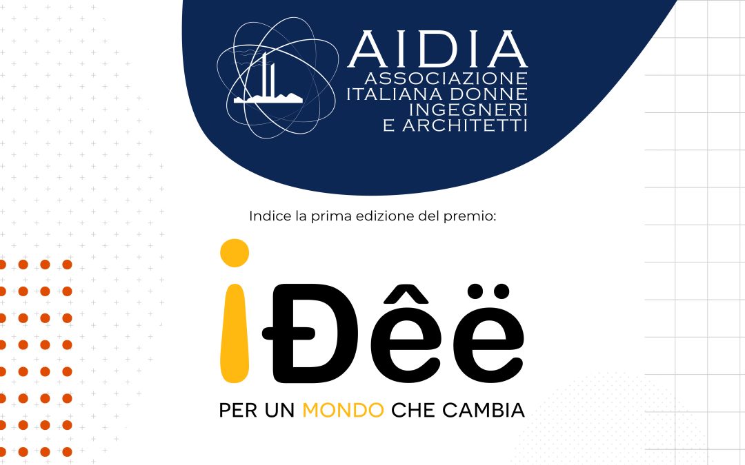 Concorso per PREMIO AIDIA  Idee per un mondo che cambia