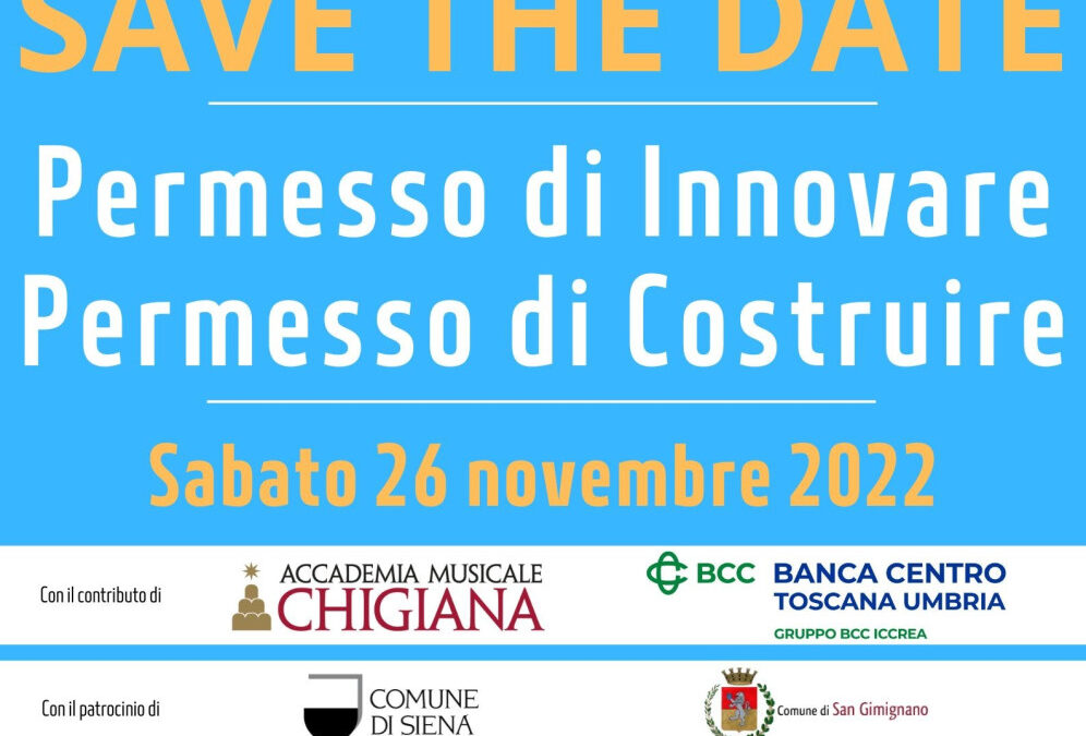 26 NOVEMBRE 2022 ORE 16.00 PERMESSO DI INNOVARE PERMESSO DI COSTRUIRE Un futuro possibile, tra conservazione e rigenerazione