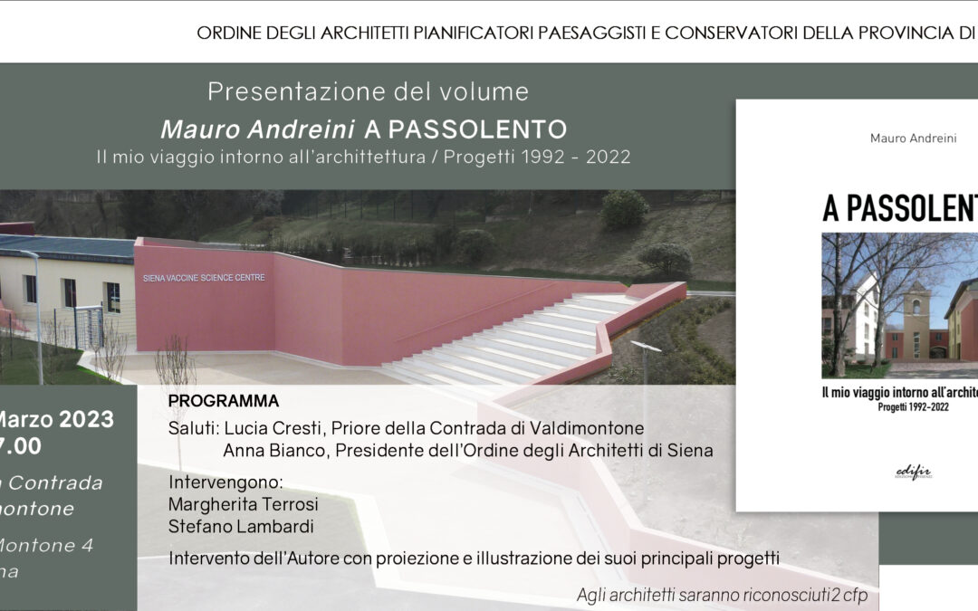 24 Marzo 2023 ore 17.00PRESENTAZIONE DEL VOLUME:A PASSOLENTO di Mauro Andreini