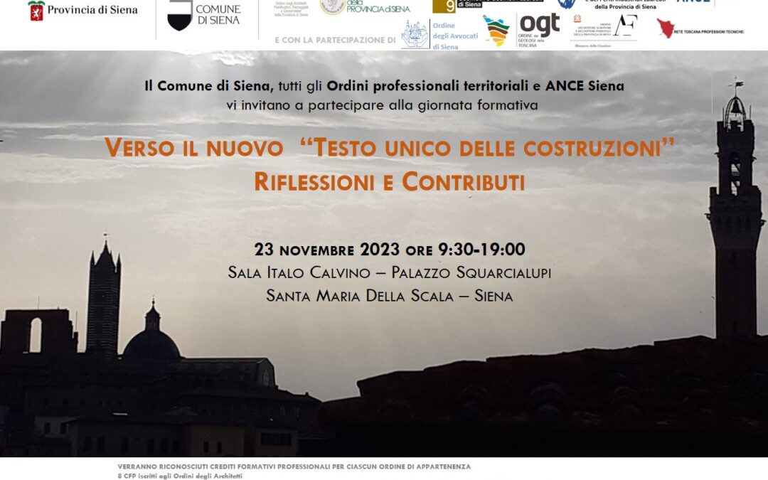 23 NOVEMBRE 2023 ore 9:30-19:00 SEMINARIO: VERSO IL “TESTO UNICO DELLE COSTRUZIONI”. RIFLESSIONI E CONTRIBUTI