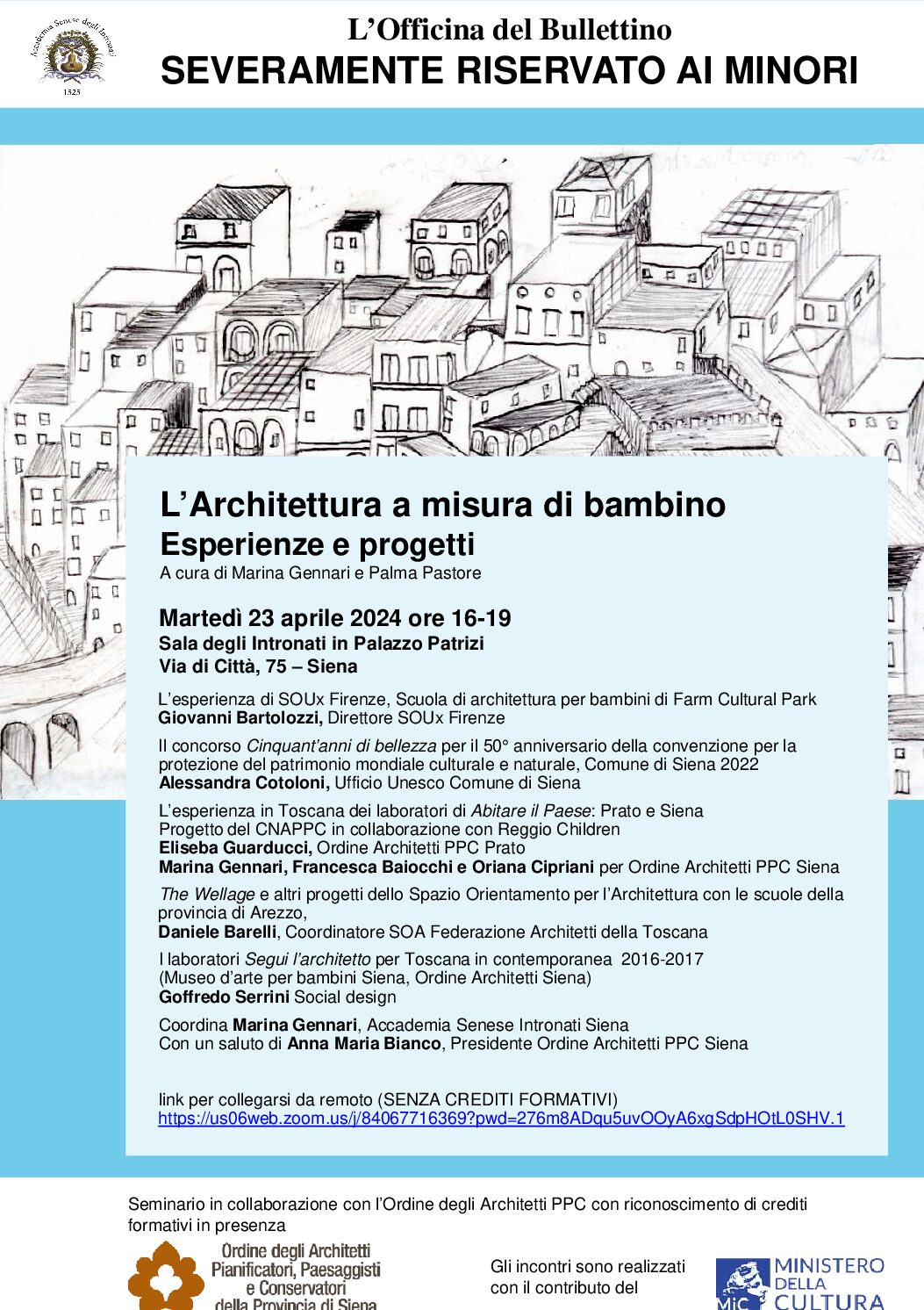 23 APRILE 2024 ORE 16.00 SEMINARIO: L’ARCHITETTURA A MISURA DI BAMBINO, ESPERIENZE E PROGETTI